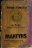 Jesus Freaks: Martyrs