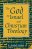 THE GOD OF ISRAEL AND CHRISTIAN THEOLOGY