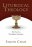 Liturgical Theology
