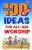 100 Instant Ideas for All-Age Worship