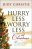Hurry Less Worry Less At Christmas