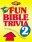 Fun Bible Trivia 2: Fun Questions & Answers from the Bible! (Young Reader's Christian Library)