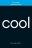 Every Teenager's Little Black Book on Cool