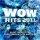 Wow Hits 2011 - A Fantastic Compilation album of Christian 