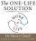 The One-life Solution Unabridged