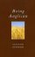 Exploring Faith: Being Anglican