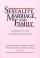 Sexuality Marriage& Family