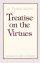 Treatise on the Virtues