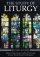 The Study of Liturgy - Revised Edition