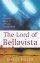 The Lord of Bellavista: A Prison Transformed - A Prison Transformed