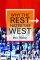 Why the Rest Hates the West
