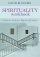Spirituality Workbook Pb
