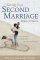 Saving Your Second Marriage Before It Starts: Nine Questions to Ask Before (and After) You Remarry - Nine Questions to Ask Before (and After) You Remarry