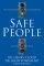 Safe People - How to Find Relationships That Are Good for You and Avoid Those That Aren't