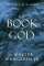 The Book of God - The Bible as a Novel