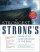 The Strongest Strong's Exhaustive Concordance of the Bible - 21st Century Edition