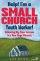 Help! I'm a Small Church Youth Worker! - Achieving Big-time Success in a Non-mega Ministry