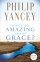 What's So Amazing About Grace?