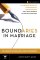 Boundaries in Marriage Participant's Guide