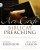 The Art and Craft of Biblical Preaching: a Comprehensive Resource for Today's Communicators - A Comprehensive Resource for Today's Communicators