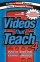 Videos That Teach 4 - 75 More Movie Moments to Get Teenagers Talking