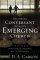 Becoming Conversant with the Emerging Church - Understanding a Movement and Its Implications