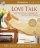 Love Talk - Speak Each Other's Language Like You Never Have Before