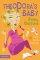 Theodora's Baby: Faith, Joy and Chocolate - Faith, Joy and Chocolate
