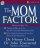 MOM FACTOR THE AUDIO CD
