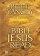 The Bible Jesus Read - An Eight-session Exploration of the Old Testament