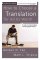 How To Choose A Translation For All It's Worth - A Guide to Understanding and Using Bible Versions