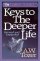 Keys to the Deeper Life