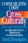 Communicating Christ Cross-Culturally, Second Edition - An Introduction to Missionary Communication