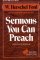 Sermons You Can Preach - Year-round Sermons