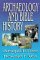 Archaeology and Bible History