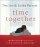 Time Together - Meditations for Your Time-Starved Marriage