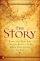 The Story - Read the Bible as One Seamless Story from Beginning to End