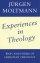 Experiences in Theological Thinking: Ways and Forms of Christian Theology - Ways and Forms of Christian Theology