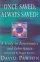 Once Saved, Always Saved?: A Study in Perseverance and Inheritance - A Study in Perseverance and Inheritance