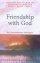 Friendship With God