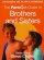 The Parentalk Guide to Brothers and Sisters