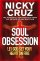 Soul Obsession - Let God Set Your Heart on Fire