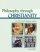 Philosophy Through Christianity for OCR GCSE Religious Studi