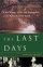 The Last Days