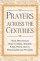 Prayers Across the Centuries