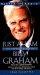 Just as I Am: The Autobiography of Billy Graham - The Autobiography of Billy Graham