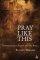 Pray Like This