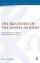 The Branches of the Gospel in John - The Reception of the Fourth Gospel in the Early Church