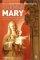 Studying Mary
