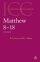 Matthew 8-18 : International Critical Commentary 